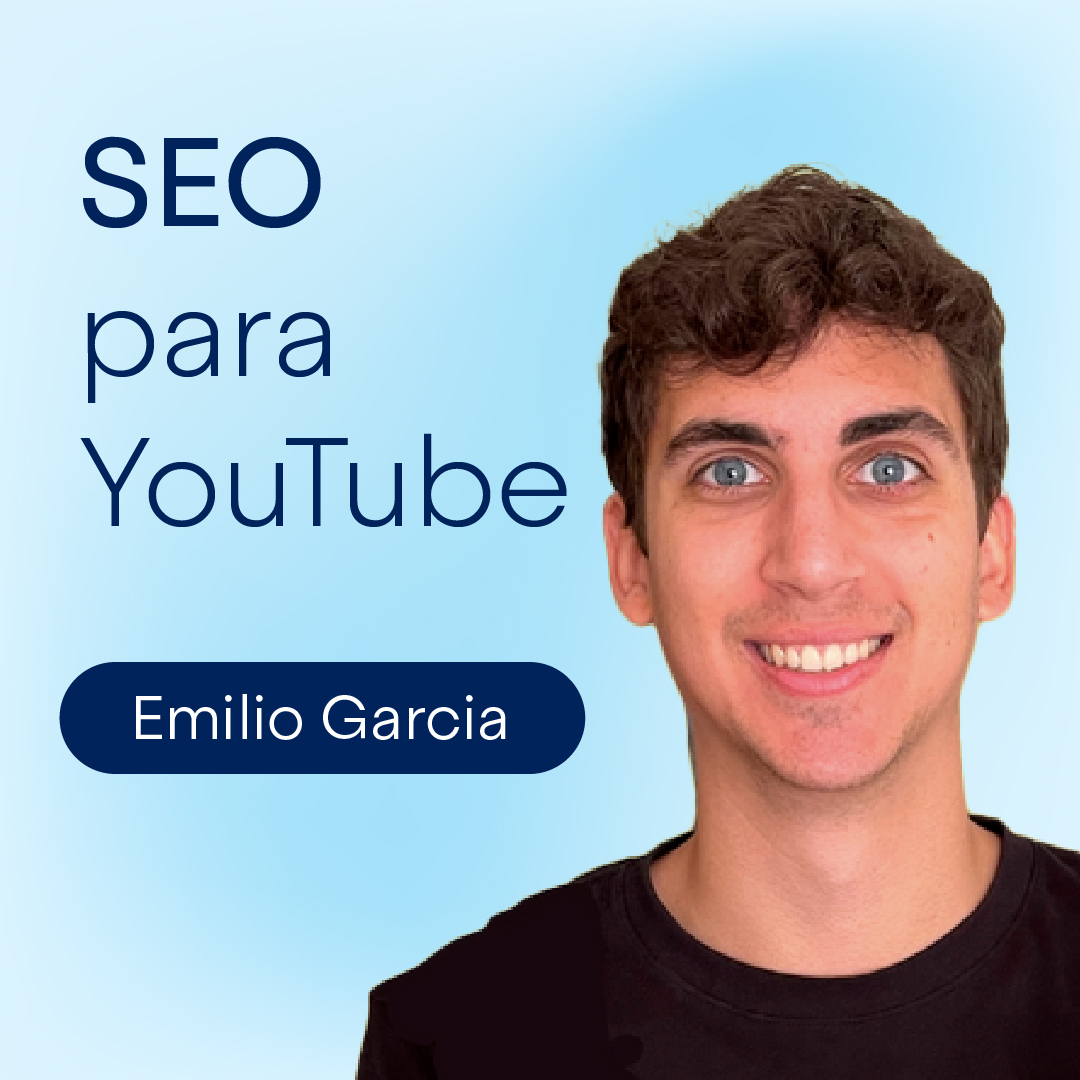 SEO para YouTube con Emilio Garcia